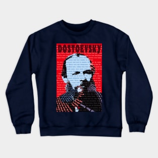 Fyodor Mikhailovich Dostoevsky in Red Crewneck Sweatshirt
